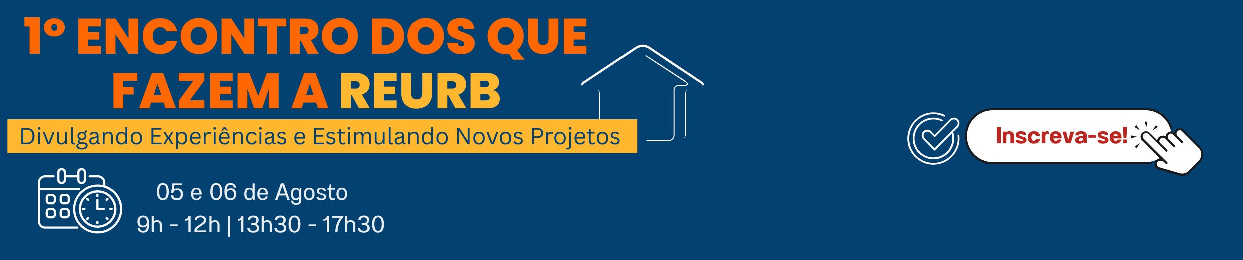 1º Encontro dos que fazem a REURB